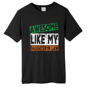 Awesome Like My Daughter In Law Proud Family Lovers Tall Fusion ChromaSoft Performance T-Shirt