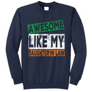 Awesome Like My Daughter In Law Proud Family Lovers Sweatshirt