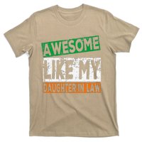 Awesome Like My Daughter In Law Proud Family Lovers T-Shirt