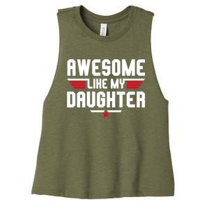 Awesome Like My Daughter Funny Dad Birthday Fathers Day Cute Gift Women's Racerback Cropped Tank