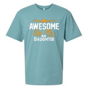 Awesome Like My Daughter Funny Father's Day Dad Joke Saying Sueded Cloud Jersey T-Shirt