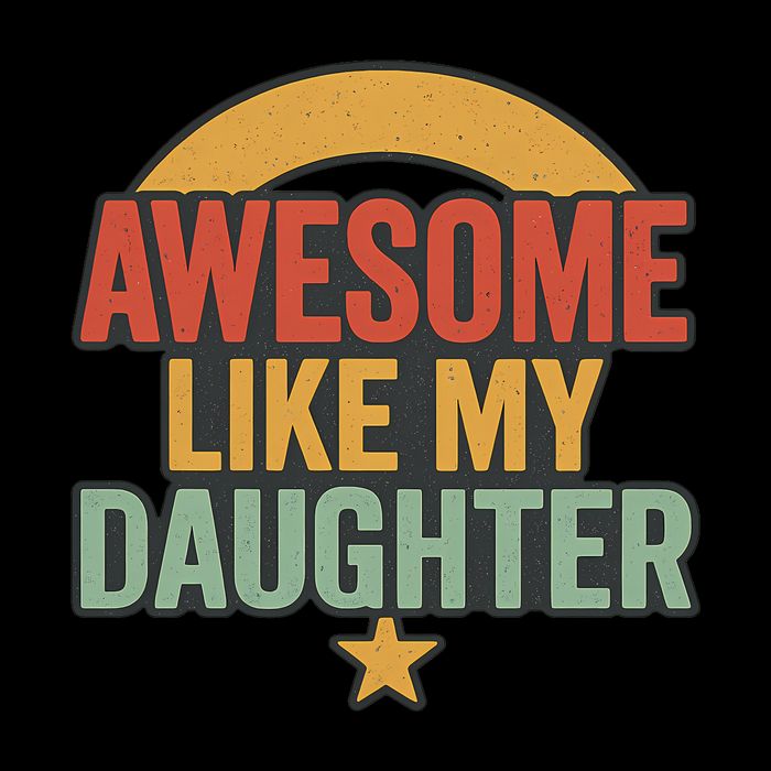 Awesome Like My Daughter - Father's Day Gift Cooling Performance Crew T-Shirt