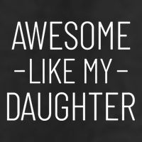 Awesome Like My Daughter Fathers Day 2025 Dad From Daughter Adult Drive Performance Visor