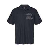 Awesome Like My Daughter Fathers Day 2025 Dad From Daughter Softstyle Adult Sport Polo