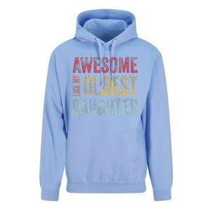 Awesome Like My Oldest Daughter Man Funny Fathers Day Dad Unisex Surf Hoodie