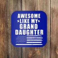 Awesome Like My Granddaughter 4th Of July Patriotic Us Flag Gift Coaster