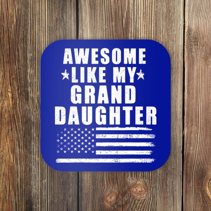 Awesome Like My Granddaughter 4th Of July Patriotic Us Flag Gift Coaster