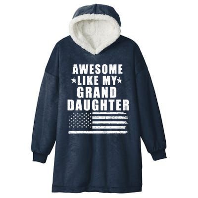 Awesome Like My Granddaughter 4th Of July Patriotic Us Flag Gift Hooded Wearable Blanket