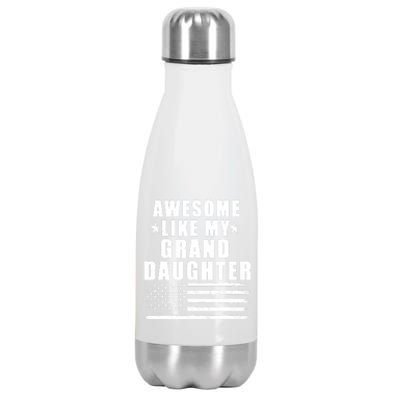 Awesome Like My Granddaughter 4th Of July Patriotic Us Flag Gift Stainless Steel Insulated Water Bottle