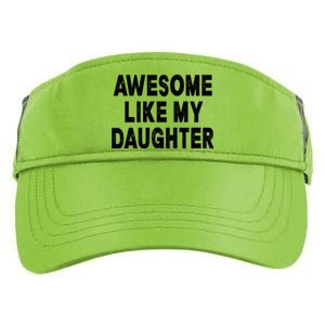 Awesome Like My Daughter Fathers Day Dad Gifts From Daughter Adult Drive Performance Visor