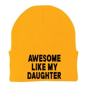 Awesome Like My Daughter Fathers Day Dad Gifts From Daughter Knit Cap Winter Beanie