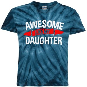 Awesome Like My Daughter Parents FatherS Day MotherS Day Kids Tie-Dye T-Shirt