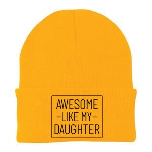 Awesome Like My Daughter Funny Fathers Day Knit Cap Winter Beanie