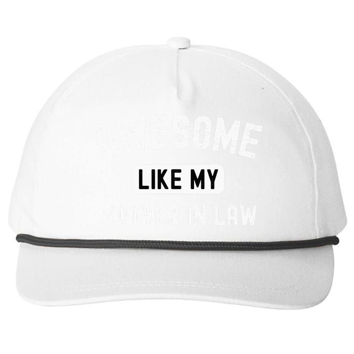 Awesome Like My Motherinlaw Funny Cute Sarcastic Relative Snapback Five-Panel Rope Hat