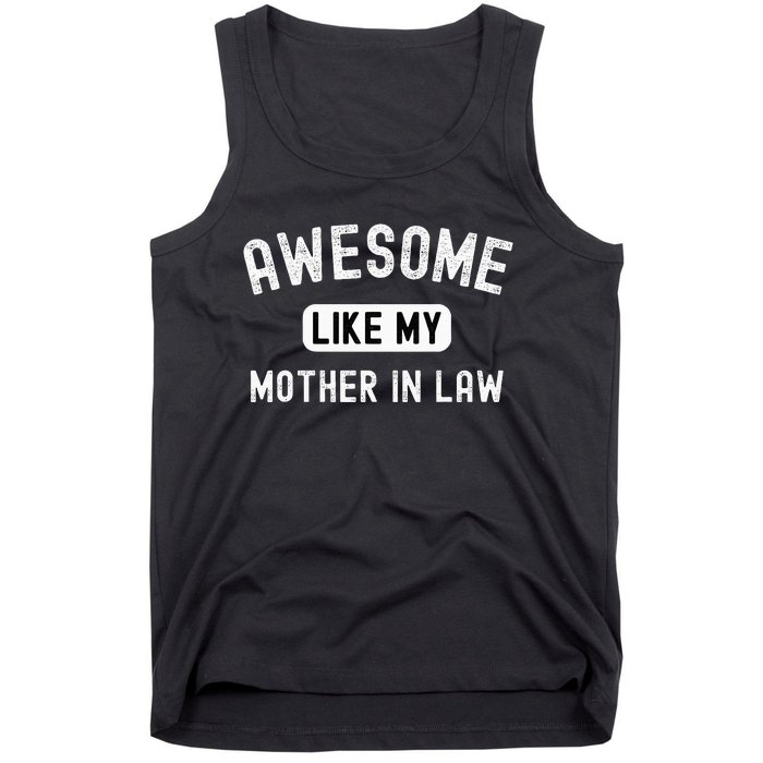 Awesome Like My Motherinlaw Funny Cute Sarcastic Relative Tank Top