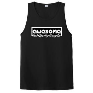 Awesome Like My Daughter Funny Dad Fathers Day Gift PosiCharge Competitor Tank