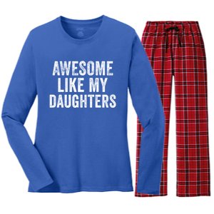 Awesome Like My Daughters Funny Gift Funny Fathers Day Dad Cute Gift Women's Long Sleeve Flannel Pajama Set 