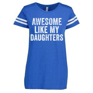 Awesome Like My Daughters Funny Gift Funny Fathers Day Dad Cute Gift Enza Ladies Jersey Football T-Shirt