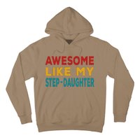 Awesome Like My Stepdaughter Fathers Day Retro Vintage Hoodie