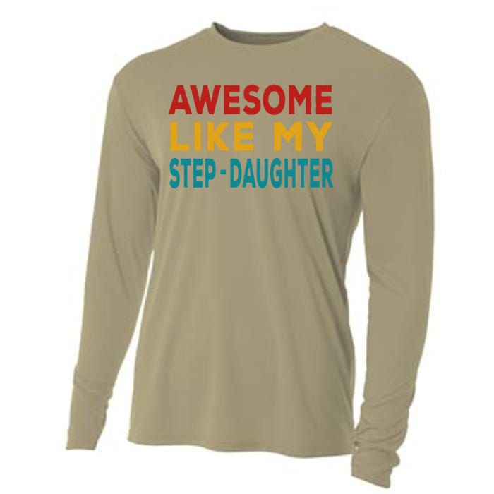 Awesome Like My Stepdaughter Fathers Day Retro Vintage Cooling Performance Long Sleeve Crew