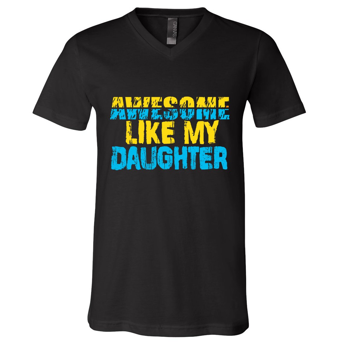 Awesome Like My Daughter Fathers Day Dad V-Neck T-Shirt