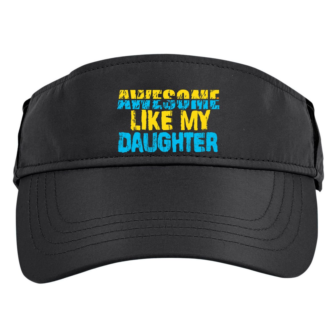 Awesome Like My Daughter Fathers Day Dad Adult Drive Performance Visor