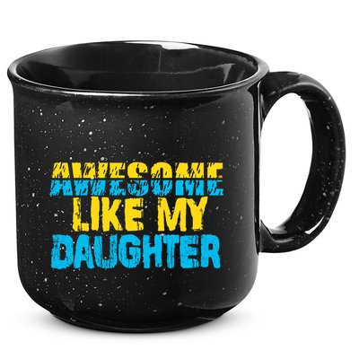 Awesome Like My Daughter Fathers Day Dad 15oz Campfire Ceramic Mug