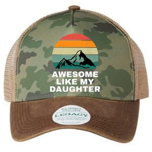 Awesome Like My Daughter Gift Funny FatherS Day Legacy Tie Dye Trucker Hat