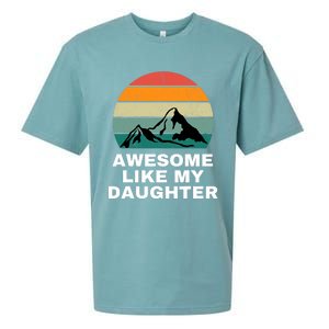 Awesome Like My Daughter Gift Funny FatherS Day Sueded Cloud Jersey T-Shirt