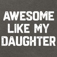 Awesome Like My Daughter Funny Fathers Day Gift Dad Cotton Canvas Backpack