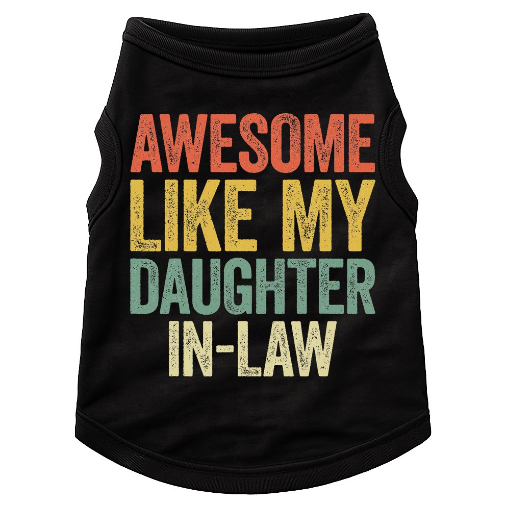 Awesome Like My Daughter In Law Women Parents Day Doggie Tank