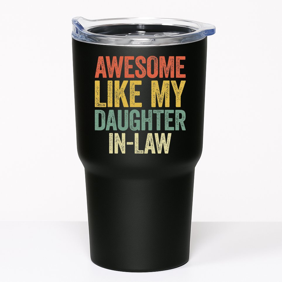 Awesome Like My Daughter In Law Women Parents Day Tumbler