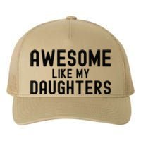 Awesome Like My Daughters Fathers Day Dad And Daughter Yupoong Adult 5-Panel Trucker Hat