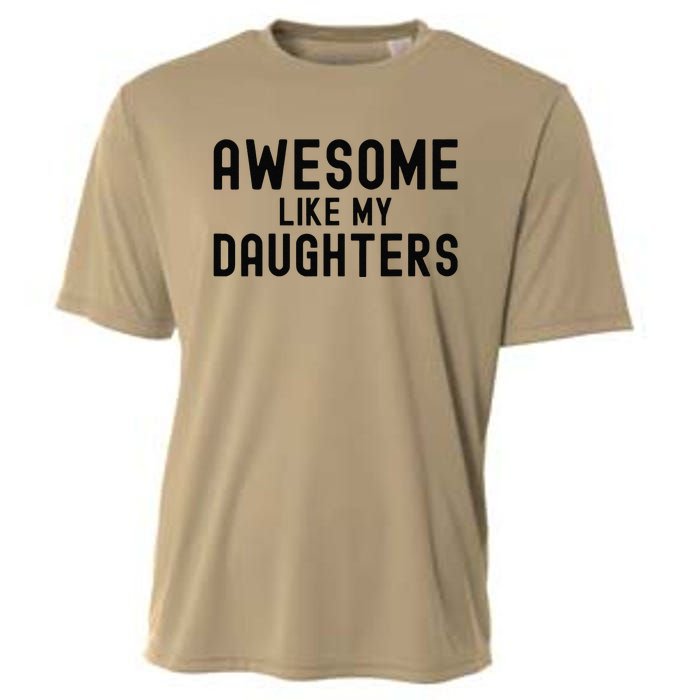 Awesome Like My Daughters Fathers Day Dad And Daughter Cooling Performance Crew T-Shirt