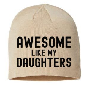 Awesome Like My Daughters Fathers Day Dad And Daughter Sustainable Beanie