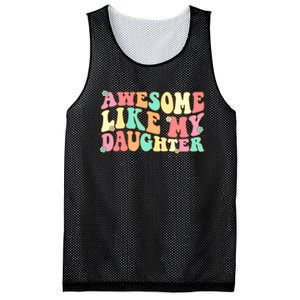 Awesome Like My Daughter Funny Fathers Day Dad Mesh Reversible Basketball Jersey Tank