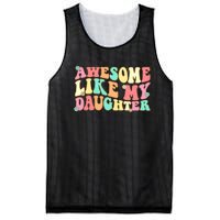 Awesome Like My Daughter Funny Fathers Day Dad Mesh Reversible Basketball Jersey Tank