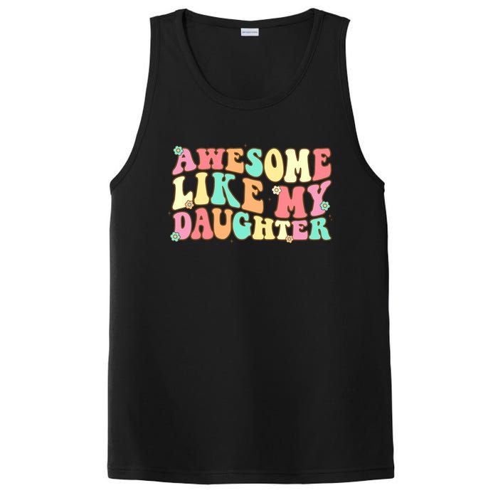 Awesome Like My Daughter Funny Fathers Day Dad PosiCharge Competitor Tank