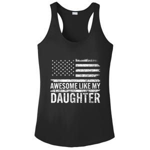 Awesome Like My Daughter Giftsfunny Fathers Day Dad Ladies PosiCharge Competitor Racerback Tank