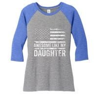 Awesome Like My Daughter Giftsfunny Fathers Day Dad Women's Tri-Blend 3/4-Sleeve Raglan Shirt