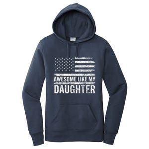 Awesome Like My Daughter Giftsfunny Fathers Day Dad Women's Pullover Hoodie