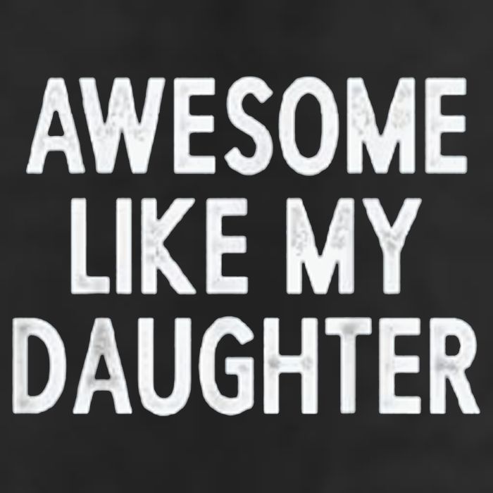 Awesome Like My Daughter Gifts Men Funny Fathers Day Dad 7 Panel Mesh Trucker Snapback Hat