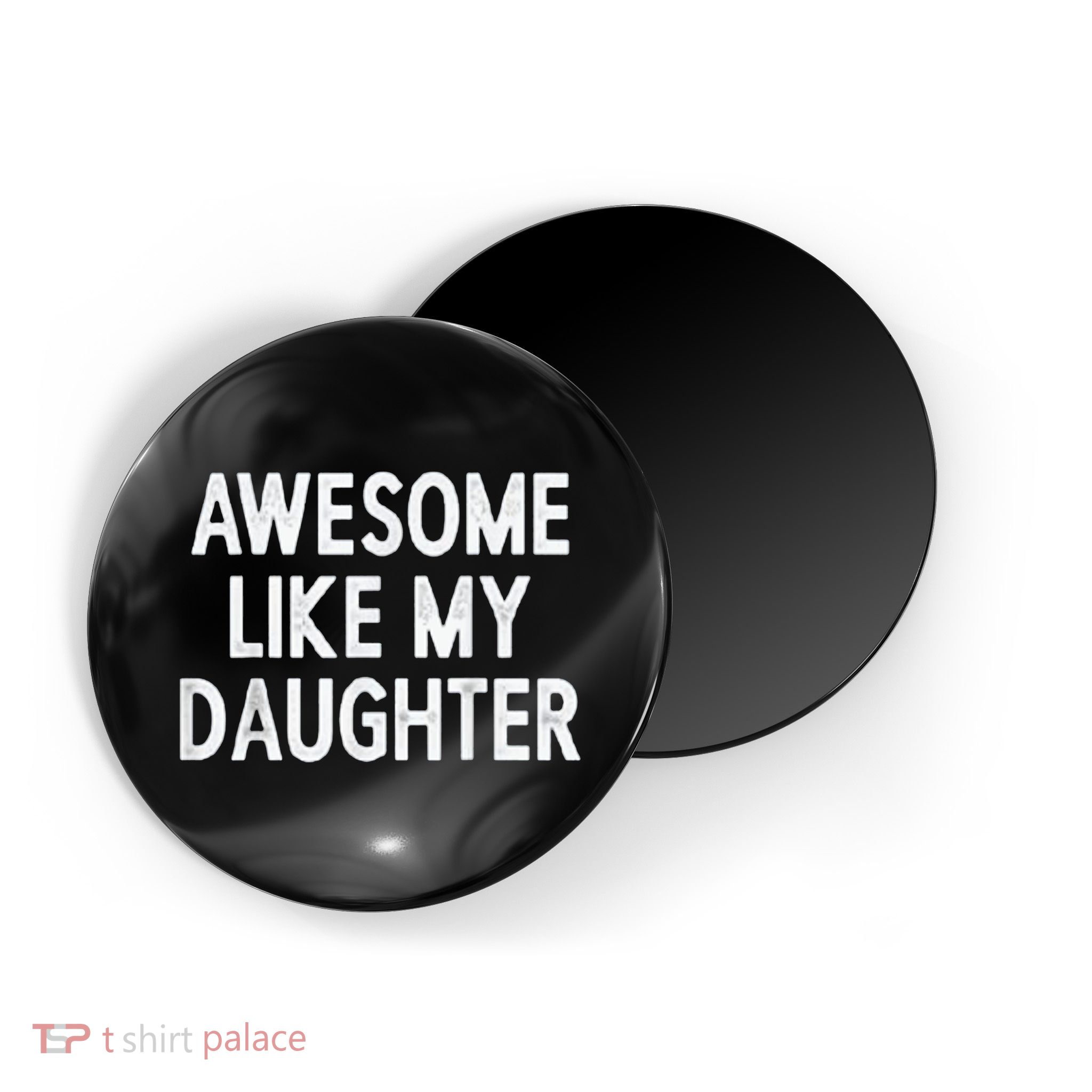 Awesome Like My Daughter Gifts Men Funny Fathers Day Dad Magnet