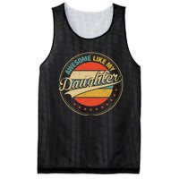 Awesome Like My Daughter Retro Funny FatherS Day Dad Mesh Reversible Basketball Jersey Tank