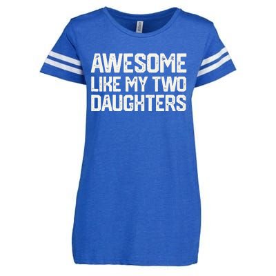 AWESOME LIKE MY TWO DAUGHTERS Father's Day Dad Him Gift Enza Ladies Jersey Football T-Shirt