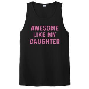 Awesome Like My Daughter Funny Mothers Day PosiCharge Competitor Tank