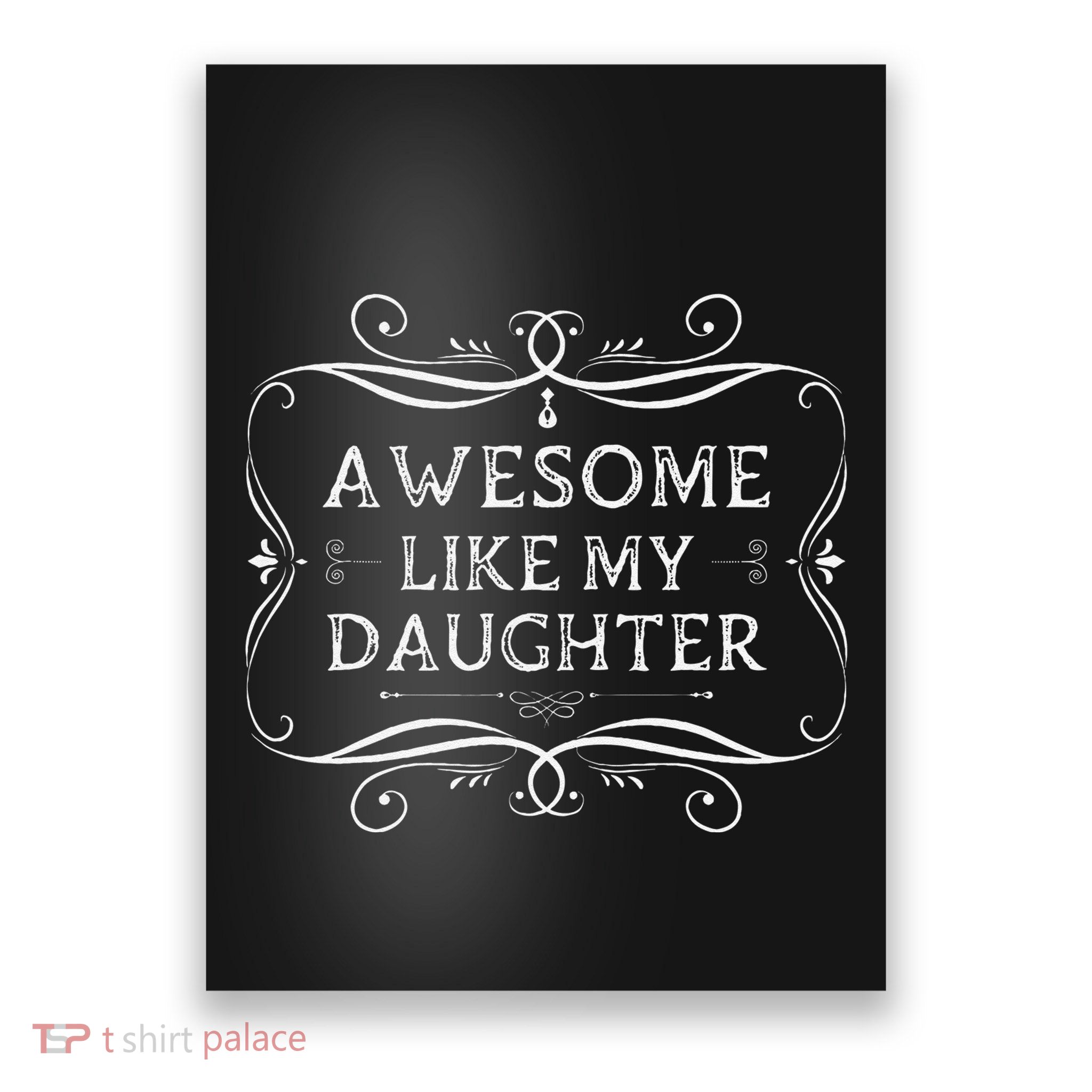 Awesome Like My Daughter Funny Vintage Father Day Poster