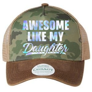 Awesome Like My Daughters Fathers Day Funny Family Humor Legacy Tie Dye Trucker Hat