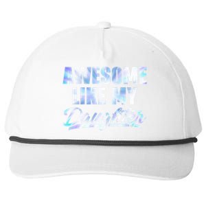 Awesome Like My Daughters Fathers Day Funny Family Humor Snapback Five-Panel Rope Hat