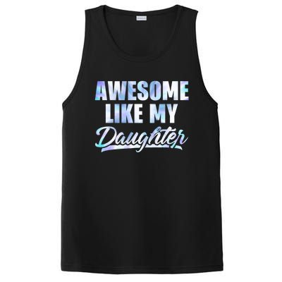 Awesome Like My Daughters Fathers Day Funny Family Humor PosiCharge Competitor Tank